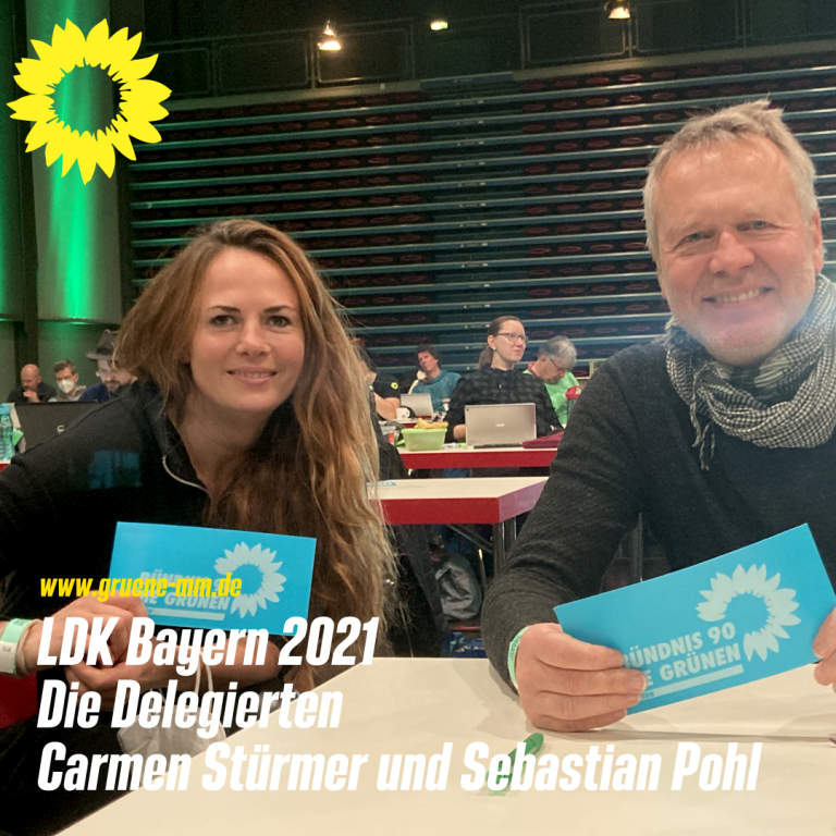 Herzliche Grüße von der LDK Bayern 2021 Delegierte: Carmen Stürmer und Sebastian Pohl
